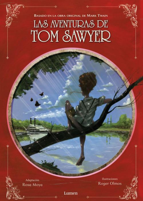 Cover of the book Las aventuras de Tom Sawyer by Mark Twain, Penguin Random House Grupo Editorial España