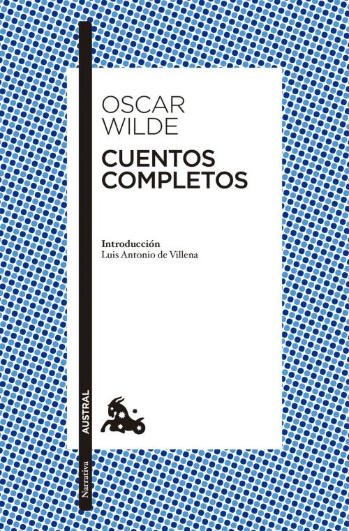 Cover of the book Cuentos completos by Oscar Wilde, Grupo Planeta