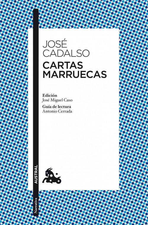 Cover of the book Cartas marruecas by José Cadalso, Grupo Planeta