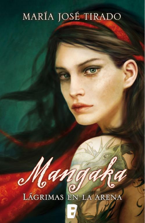 Cover of the book Mangaka. Lágrimas en la arena (Premio Vergara - El Rincón de la Novela Romántica 2014) by María José Tirado, Penguin Random House Grupo Editorial España