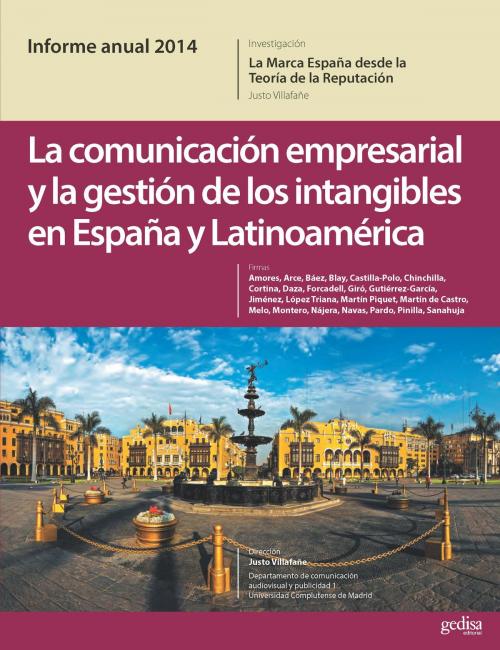Cover of the book Informe anual 2014. La marca de España desde la Teoría de la Reputación by Justo Villafañe, Gedisa Editorial