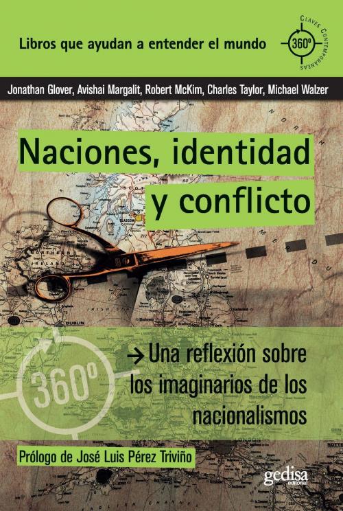 Cover of the book Naciones, identidad y conflicto by Jonathan Glover, Avishai Margalit, Robert Mckim, Charles Taylor, Michael Walzer, Gedisa Editorial