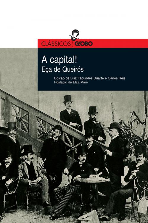 Cover of the book A capital! by Eça de Queirós, Globo Livros