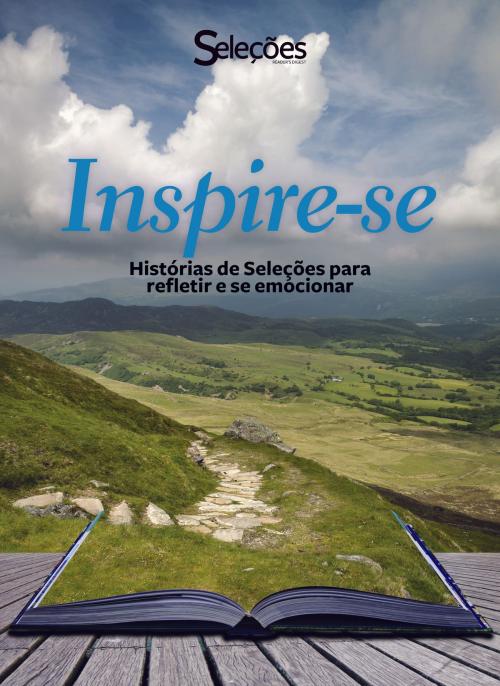 Cover of the book Inspire-se by Seleções do Reader's Digest, Seleções do Reader's Digest