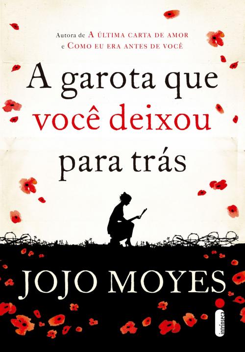 Cover of the book A garota que você deixou para trás by Jojo Moyes, Intrínseca
