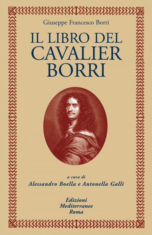 Cover of the book Il libro del Cavalier Borri by Giuseppe Francesco Borri, Edizioni Mediterranee