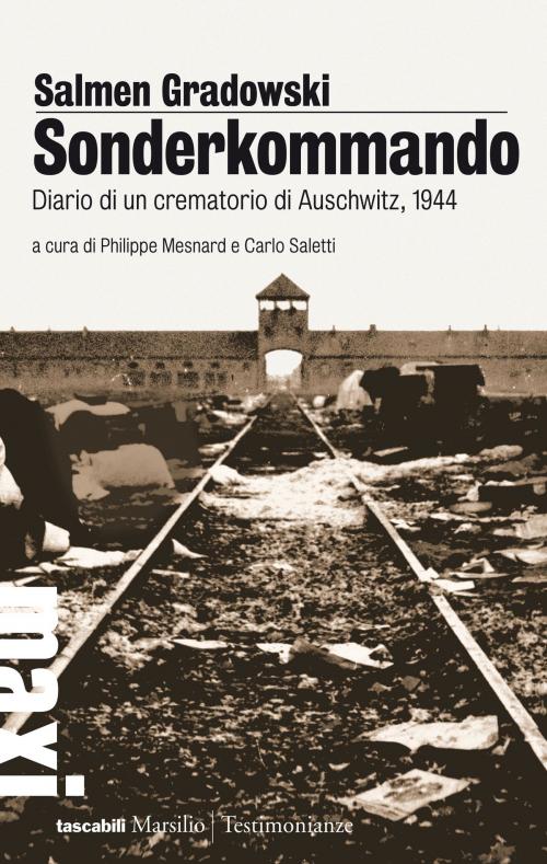 Cover of the book Sonderkommando by Salmen Gradowski, Marsilio