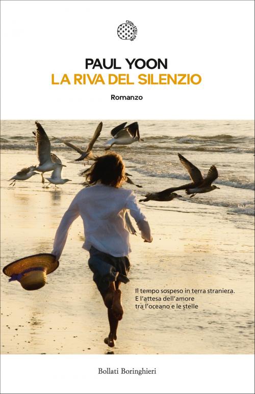 Cover of the book La riva del silenzio by Paul Yoon, Bollati Boringhieri