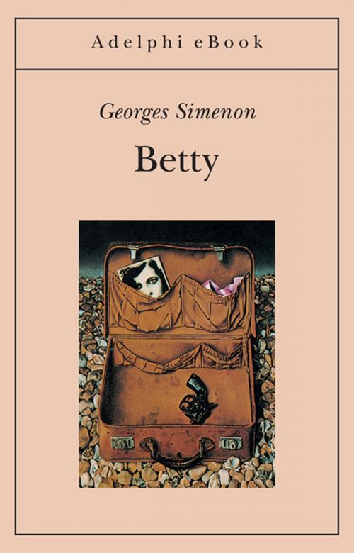 Cover of the book Betty by Georges Simenon, Adelphi