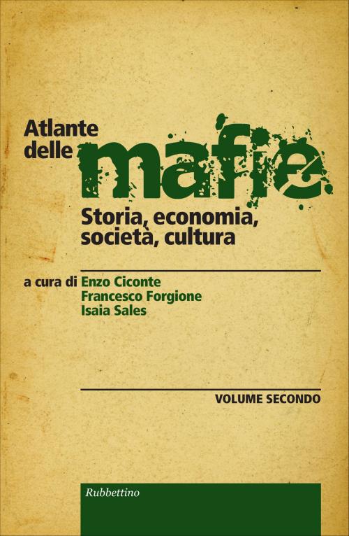 Cover of the book Atlante delle mafie (vol 2) by AA.VV., Rubbettino Editore