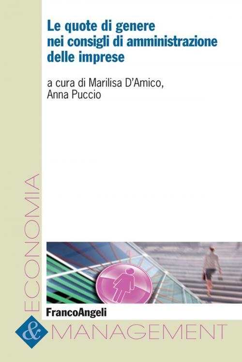 Cover of the book Le quote di genere nei consigli di amministrazione delle imprese by AA. VV., Franco Angeli Edizioni