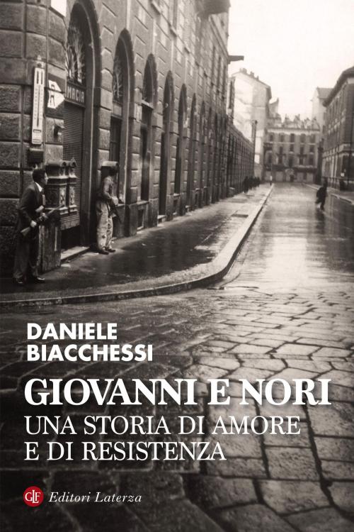 Cover of the book Giovanni e Nori by Daniele Biacchessi, Editori Laterza
