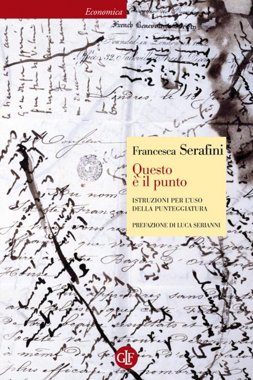 Cover of the book Questo è il punto by Luca Serianni, Francesca Serafini, Editori Laterza