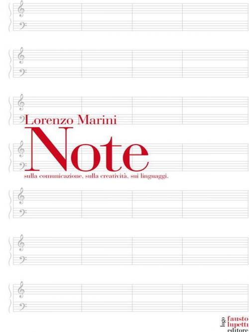 Cover of the book Note by Lorenzo Marini, Fausto Lupetti Editore