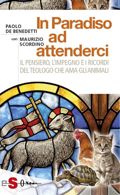 Cover of the book In Paradiso ad attenderci by Paolo De Benedetti, Maurizio Scordino, Edizioni Sonda