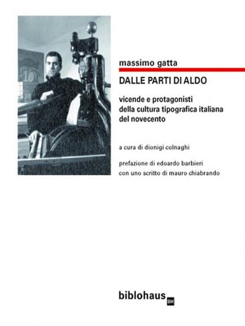Cover of the book dalle parti di Aldo by Massimo Gatta, Biblohaus