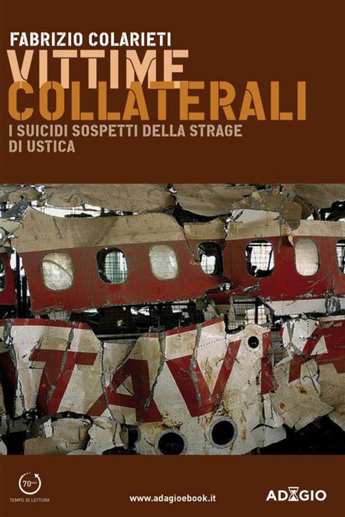 Cover of the book Vittime collaterali by Fabrizio Colarieti, Casaleggio Associati