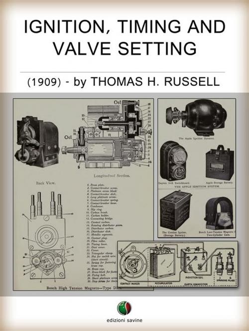 Cover of the book Ignition, Timing And Valve Setting by Thomas Herbert Russell, Edizioni Savine