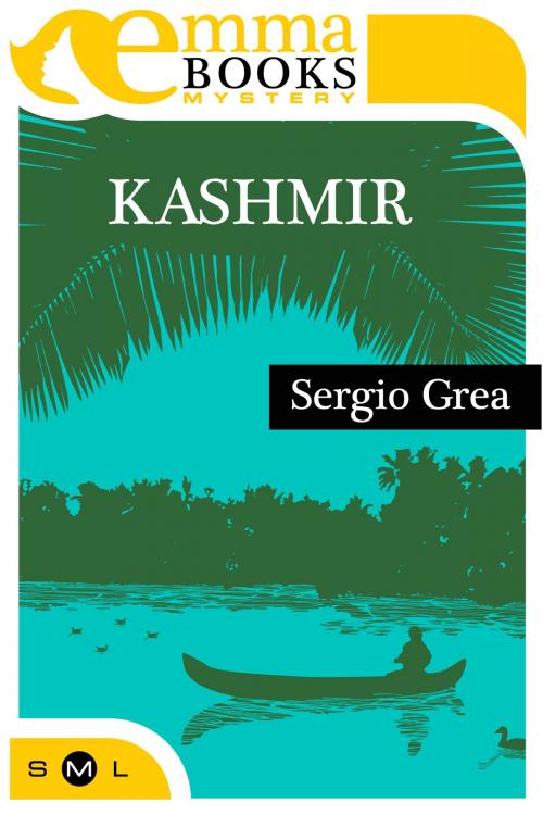 Cover of the book Kashmir (Indagini per due #4) by Sergio Grea, Emma Books