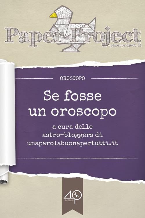 Cover of the book Se fosse un oroscopo by AA.VV., 40k Unofficial/Paper Project