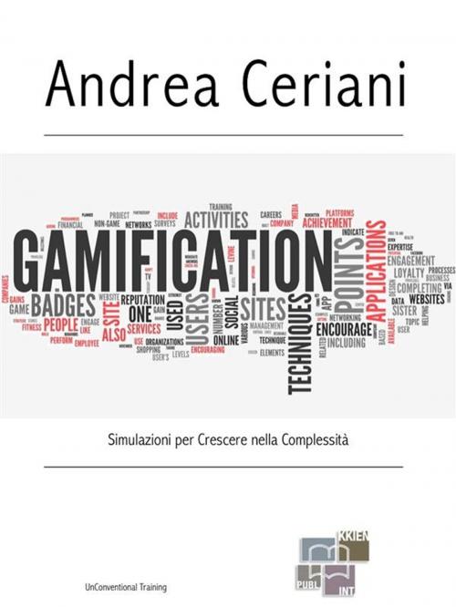 Cover of the book Gamification by Andrea Ceriani, KKIEN Publ. Int.