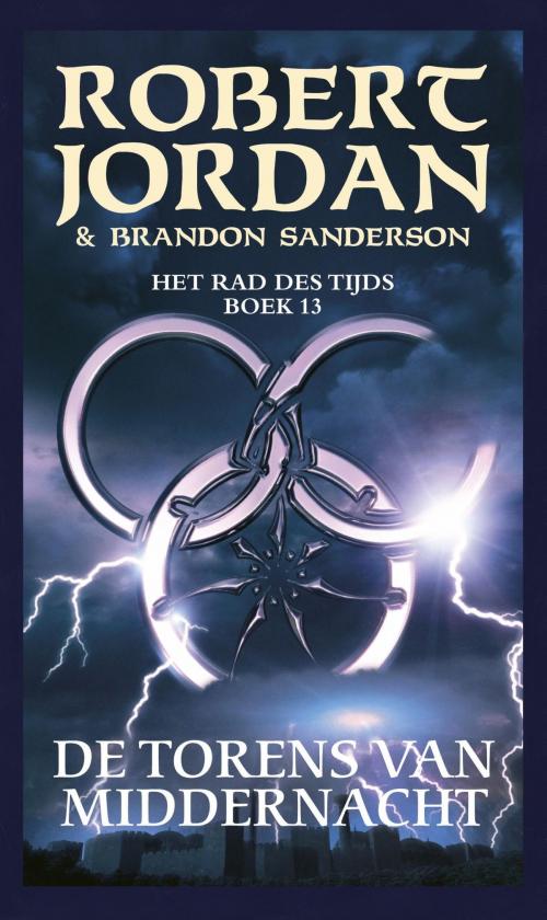 Cover of the book De torens van middernacht by Robert Jordan, Brandon Sanderson, Luitingh-Sijthoff B.V., Uitgeverij