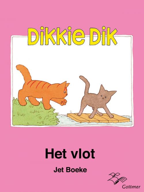 Cover of the book Het vlot by Arthur van Norden, Jet Boeke, Gottmer Uitgevers Groep b.v.