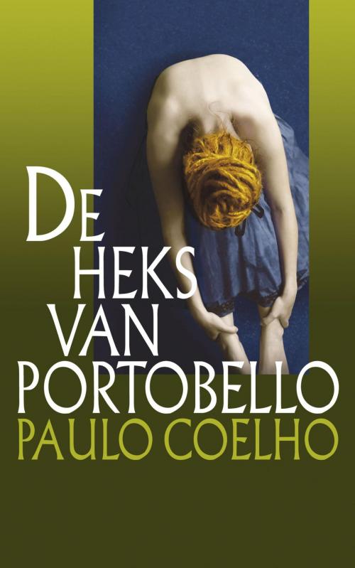 Cover of the book De heks van Portobello by Paulo Coelho, Singel Uitgeverijen