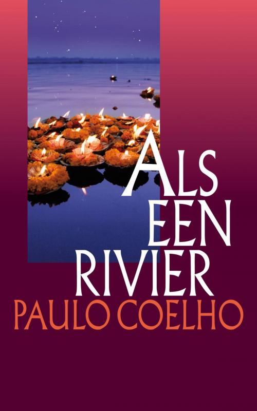 Cover of the book Als een rivier by Paulo Coelho, Singel Uitgeverijen