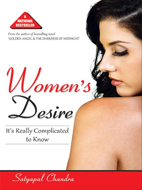 Cover of the book Women’s Desire by Satyapal Chandra, Diamond Pocket Books (P) Ltd.