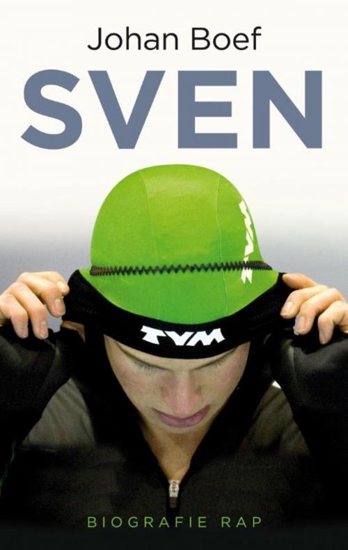 Cover of the book Sven by Johan Boef, Bezige Bij b.v., Uitgeverij De
