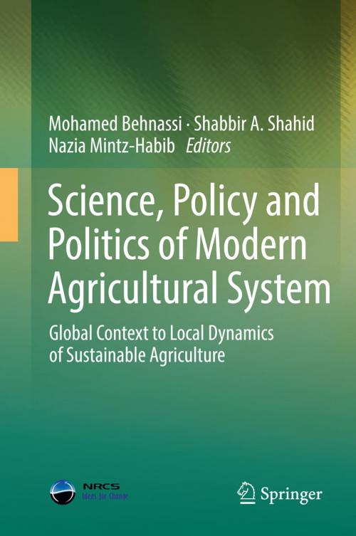 Cover of the book Science, Policy and Politics of Modern Agricultural System by , Springer Netherlands