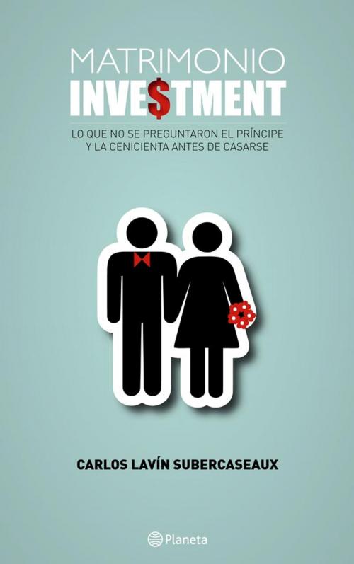 Cover of the book Matrimonio investment by Varios, Grupo Planeta - Argentina