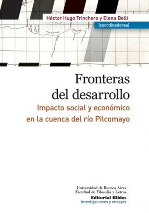 Cover of the book Fronteras del desarrollo by Elena Belli, Héctor Hugo Trinchero, Editorial Biblos