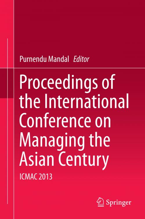 Cover of the book Proceedings of the International Conference on Managing the Asian Century by , Springer Singapore