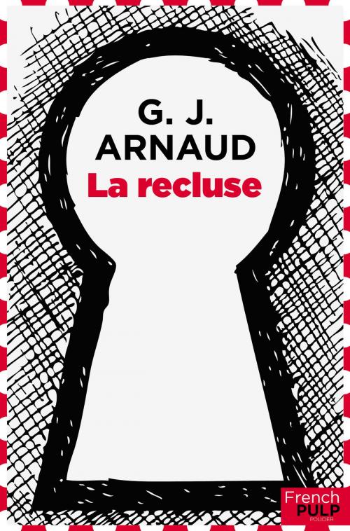 Cover of the book La recluse by G.j. Arnaud, French Pulp