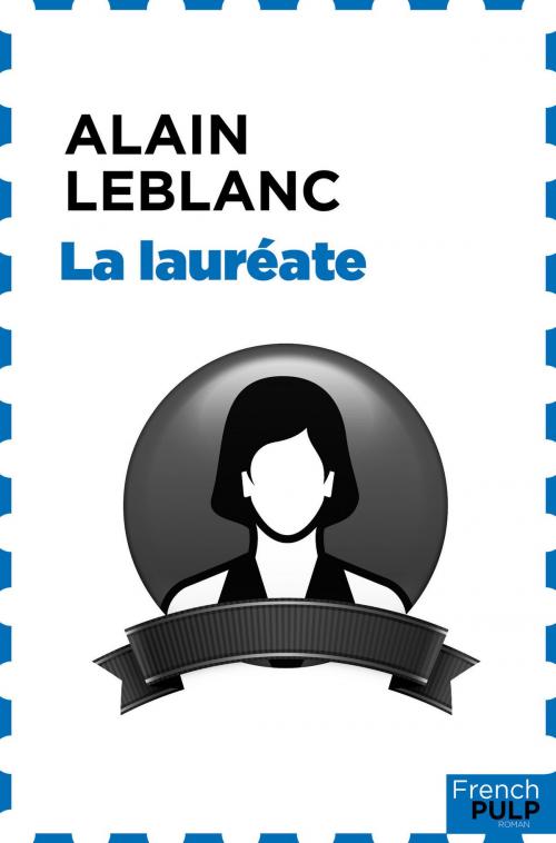 Cover of the book La lauréate by Alain Leblanc, French Pulp