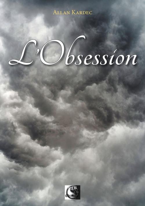 Cover of the book L'Obsession by Allan  Kardec, VFB Éditions