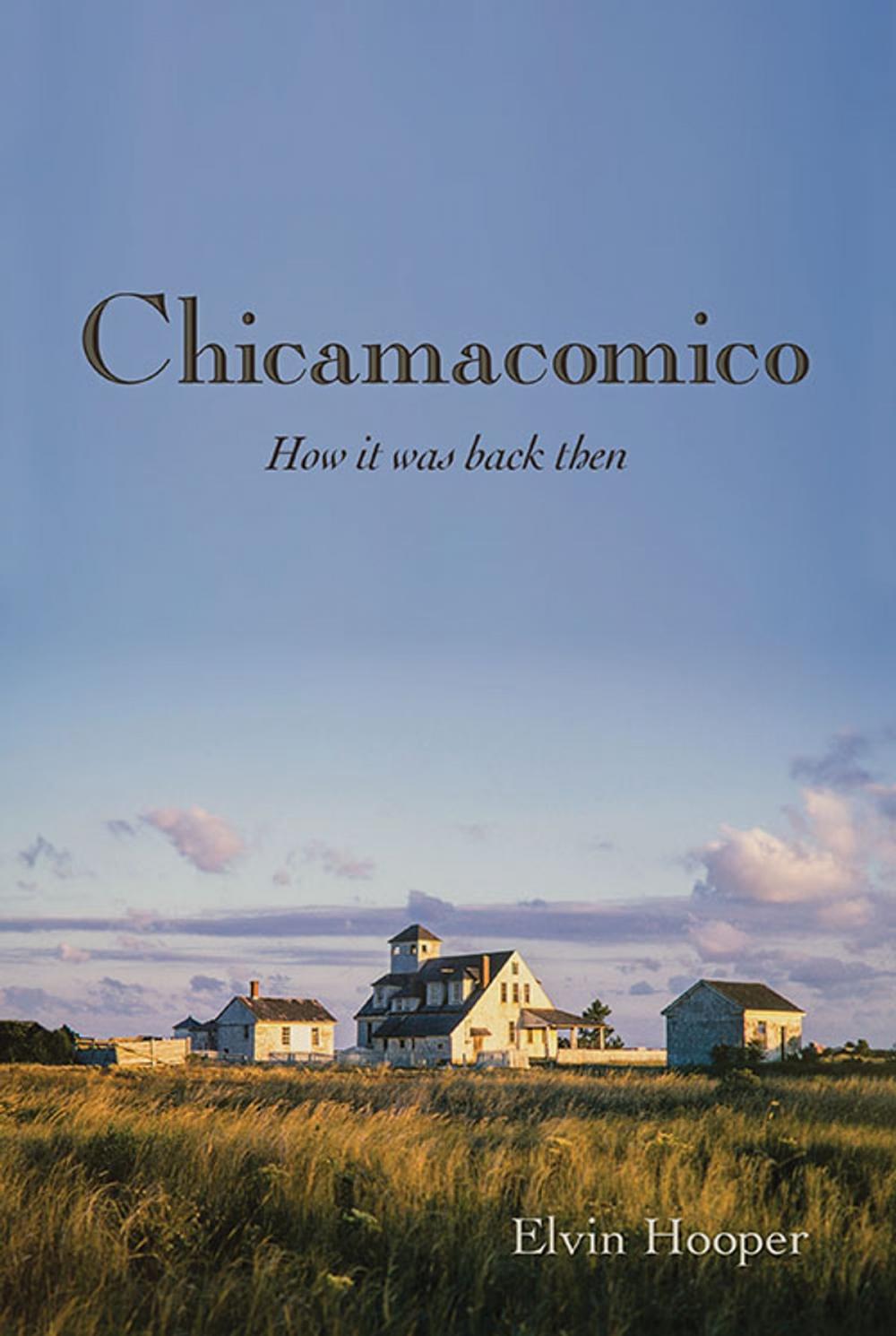 Big bigCover of Chicamacomico