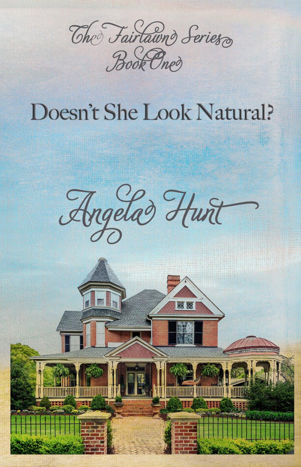 Big bigCover of Doesn't She Look Natural?