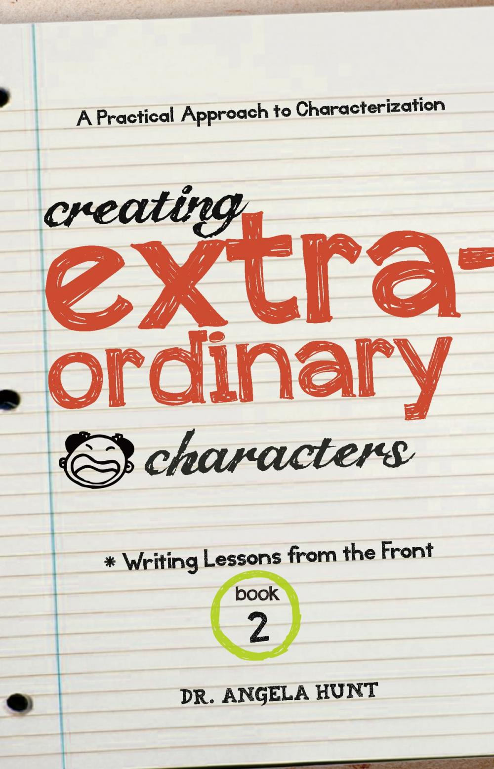 Big bigCover of Creating Extraordinary Characters