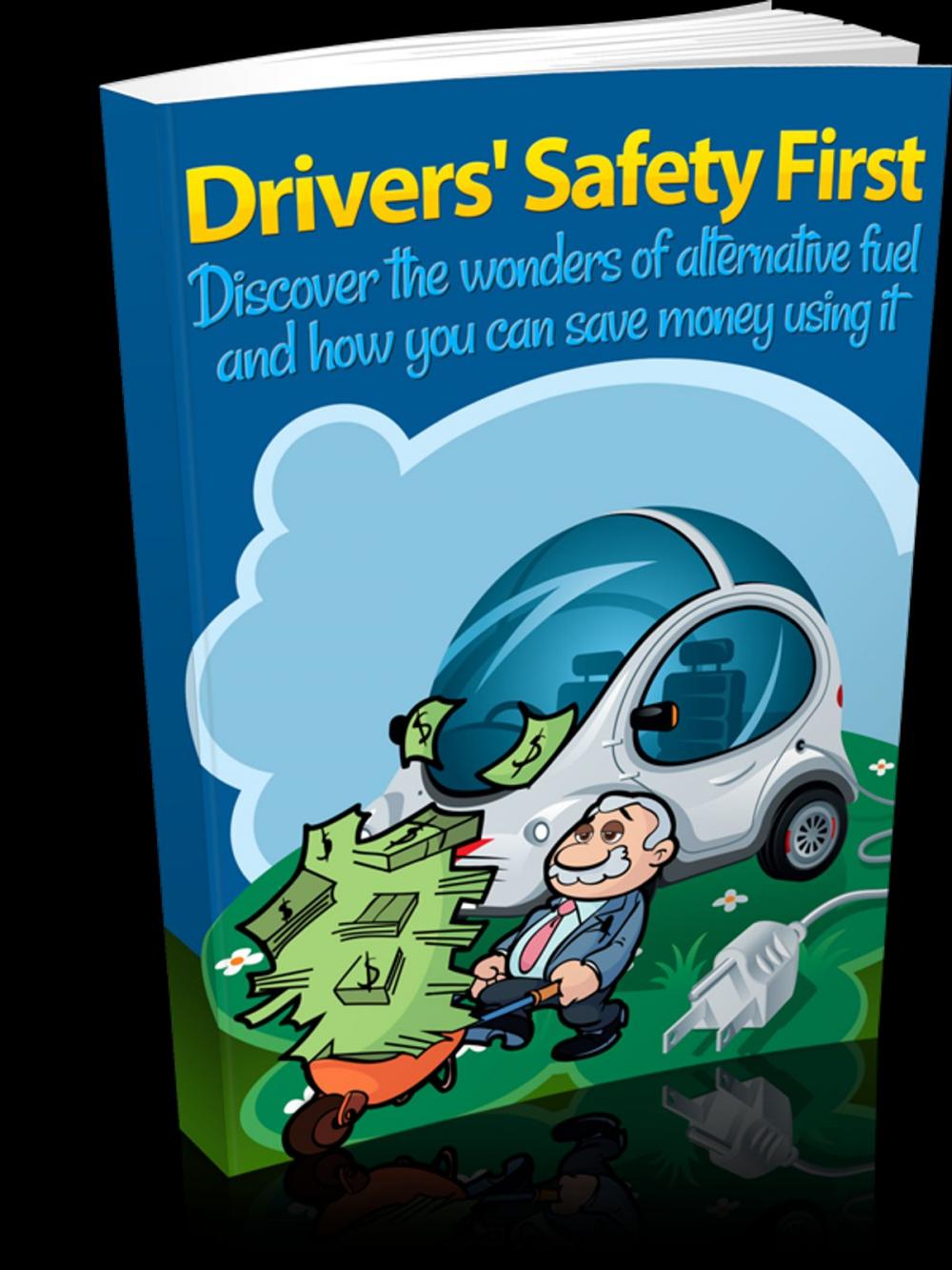 Big bigCover of Drivers' Safety First