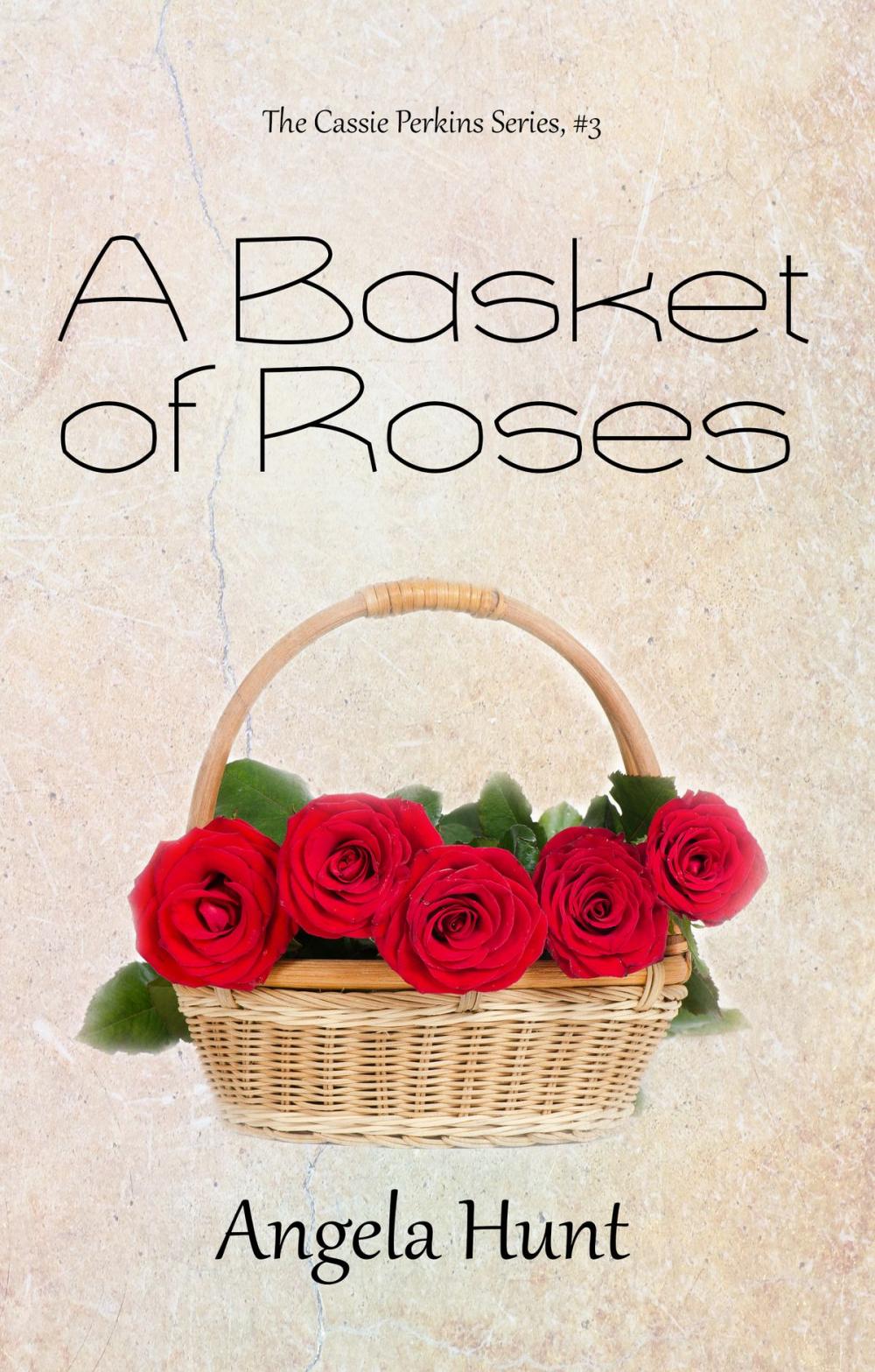 Big bigCover of A Basket of Roses