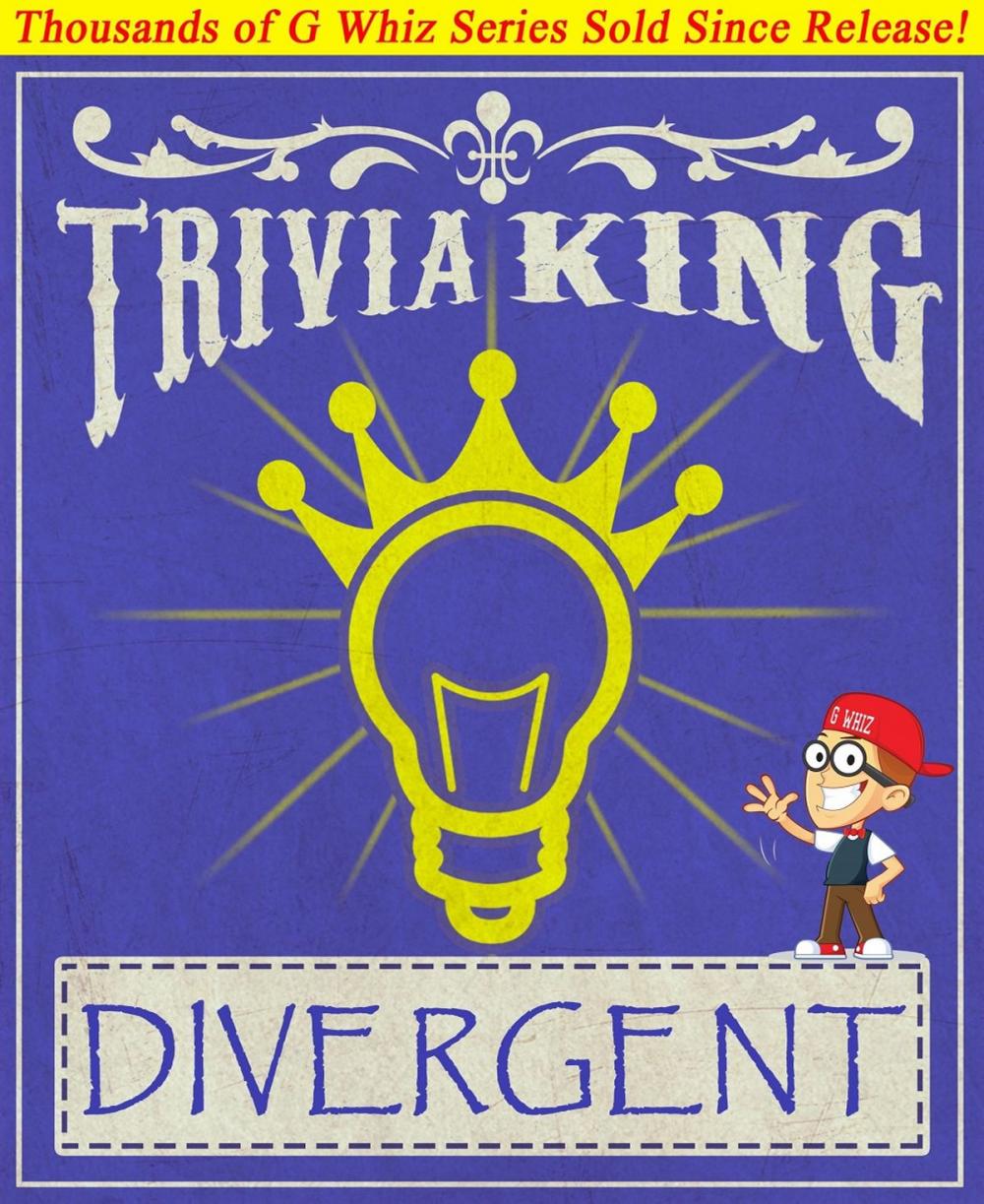Big bigCover of Divergent - Trivia King!