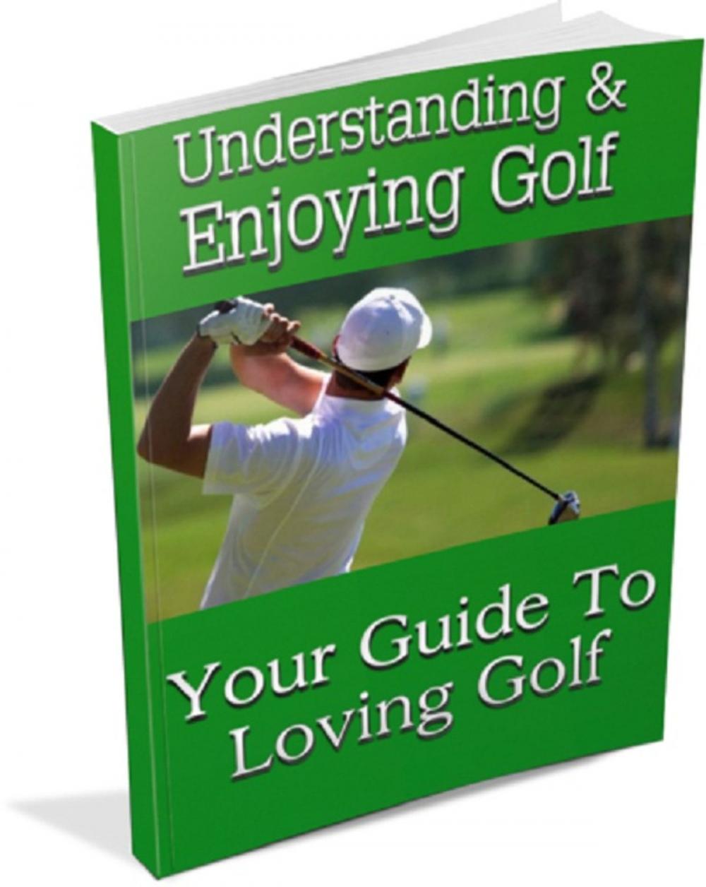 Big bigCover of Understanding And Enjoying Golf