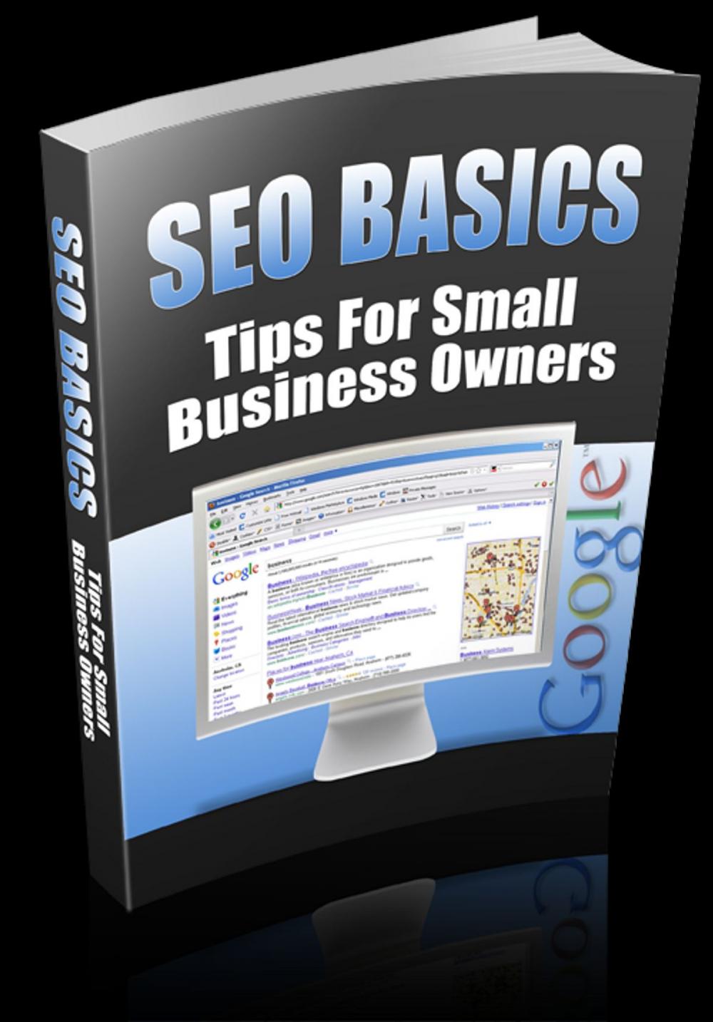 Big bigCover of SEO BASICS - Tips For Small Business Owners