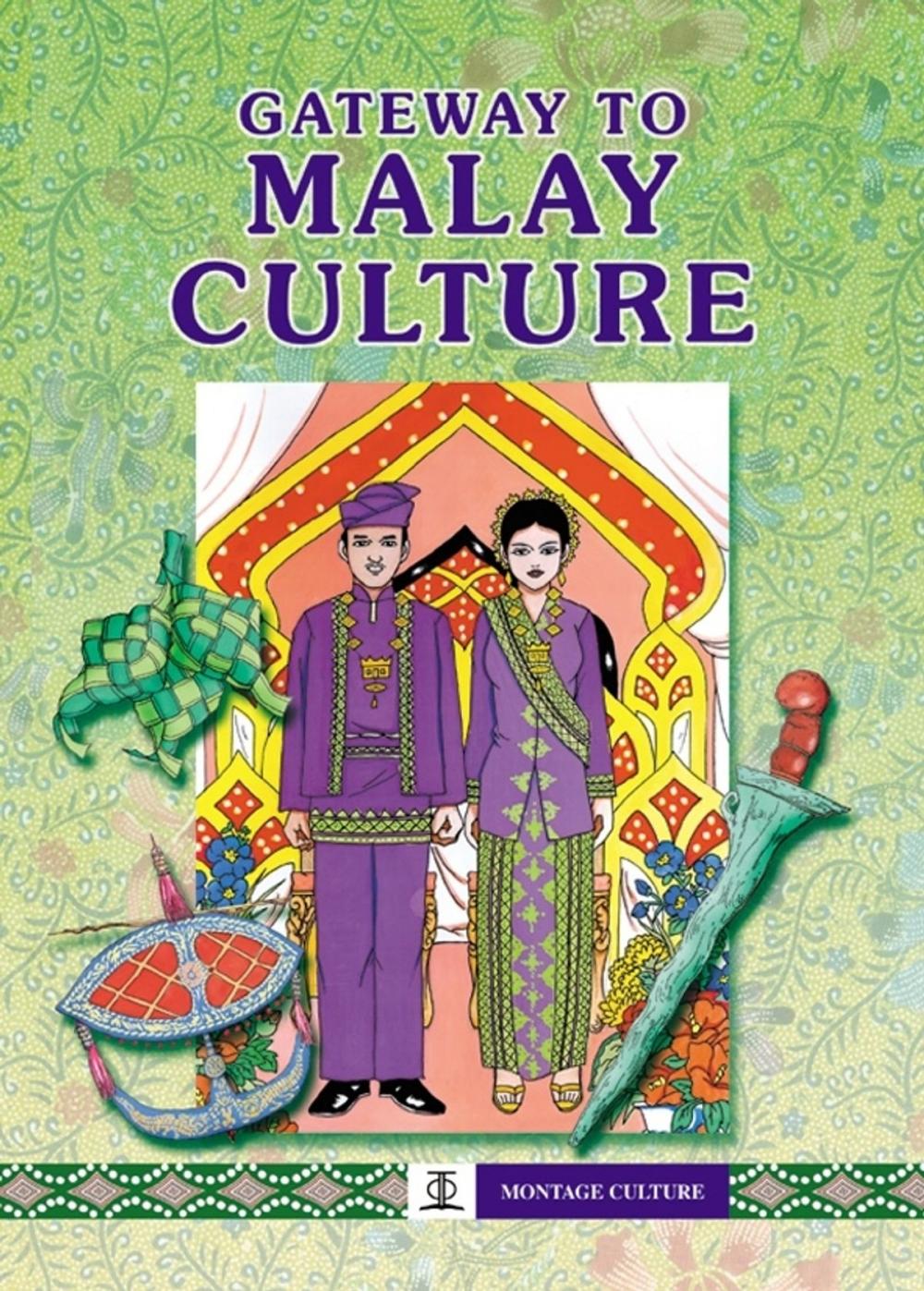 Big bigCover of Gateway to Malay Culture