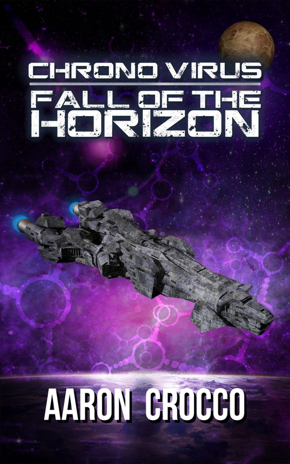 Big bigCover of Chrono Virus: Fall of the Horizon