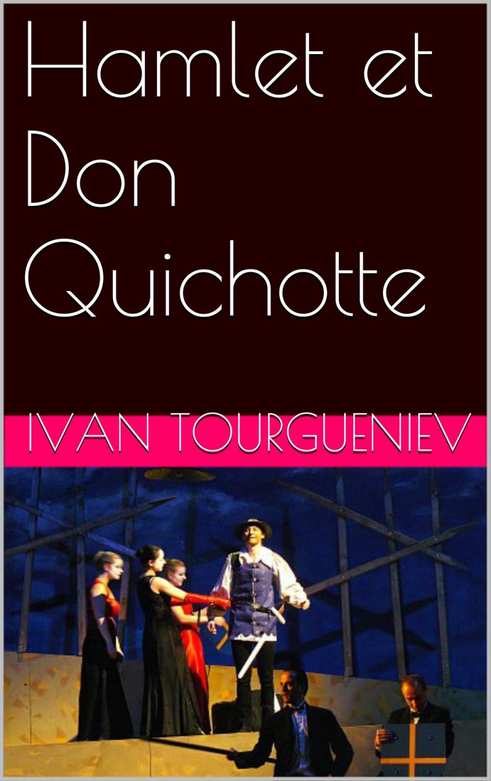 Big bigCover of Hamlet et Don Quichotte