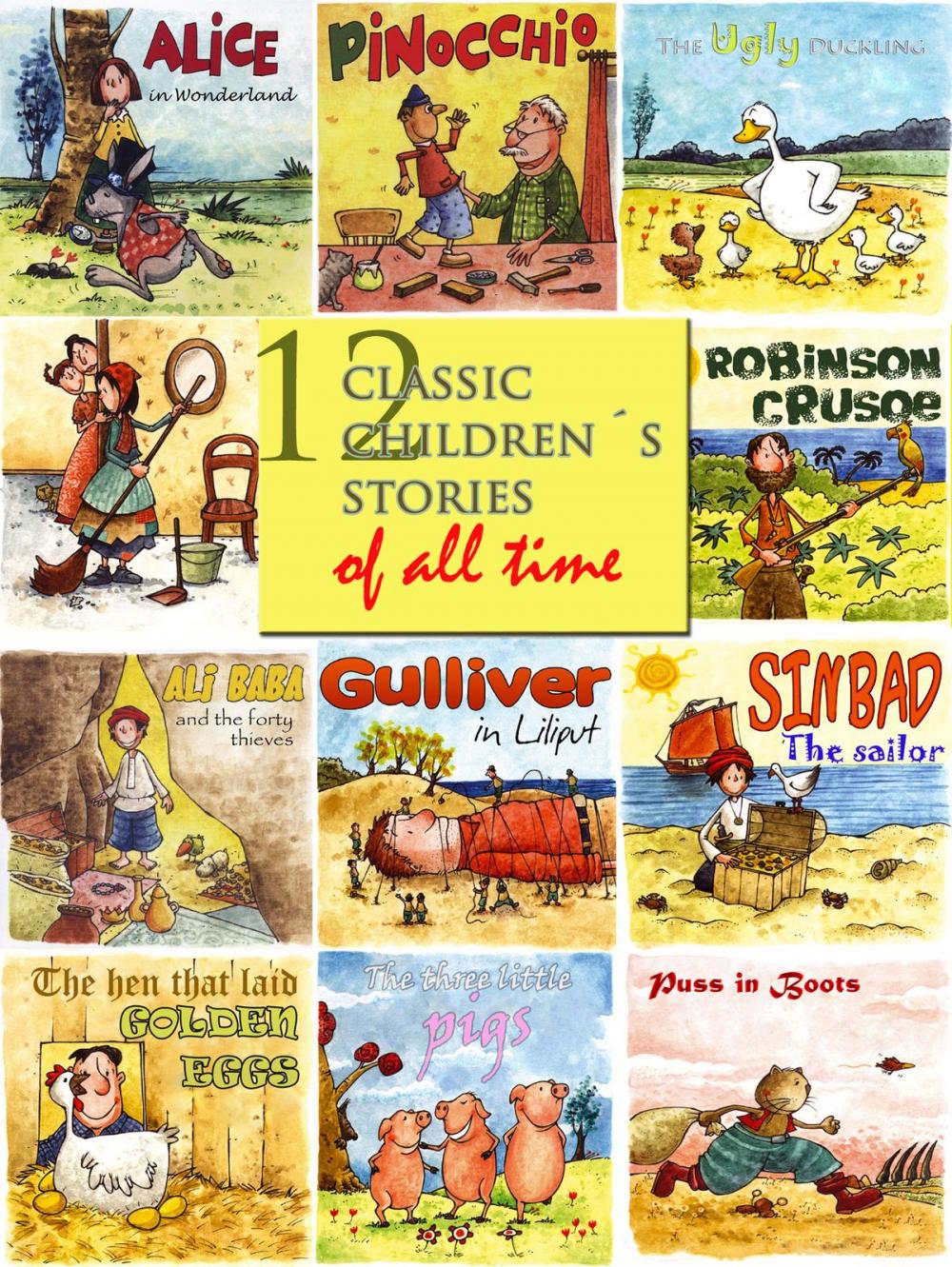 Big bigCover of 12 Classic Children´s Stories of All Time